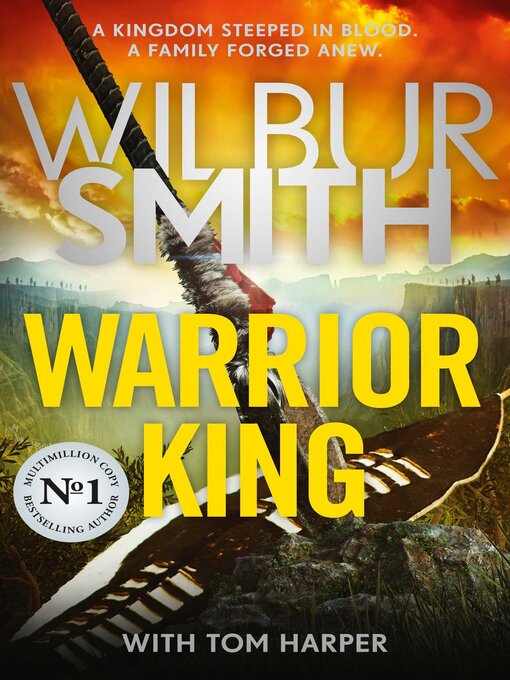 Title details for Warrior King by Wilbur Smith - Available